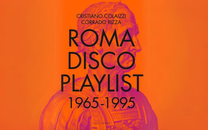 Roma Disco Playlist