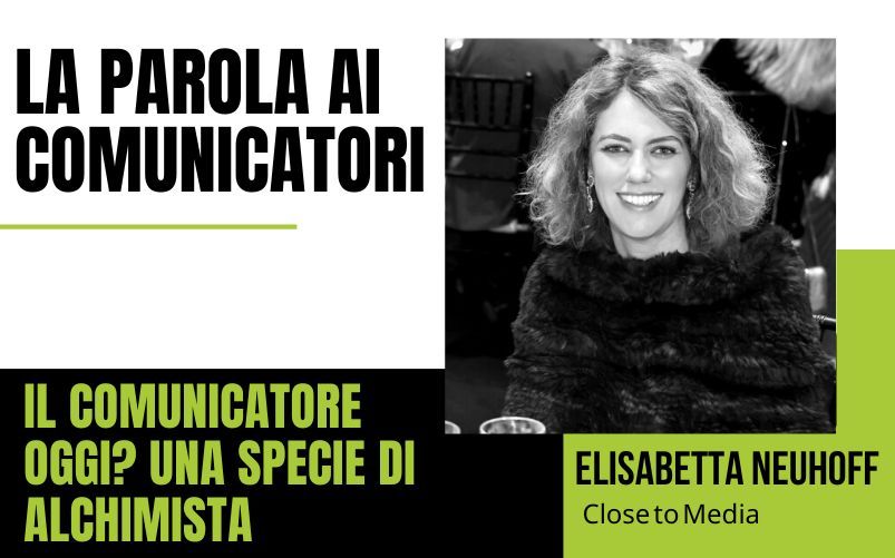 Elisabetta Neuhoff di Close to Media
