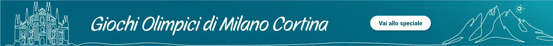 Vai allo speciale dedicato ai Giochi Olimpici di Milano Cortina